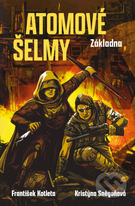 Obálka knihy Atomové šelmy: Základna