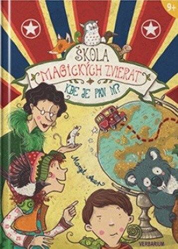 Obálka knihy Škola magických zvierat - 7. diel: Kde je pán M?