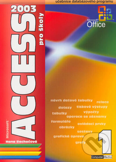 Obálka knihy Access 2003 pro školy 1. díl