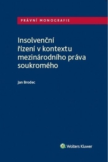 Obálka knihy Insolvenční řízení v kontextu mezinárodního práva soukromého