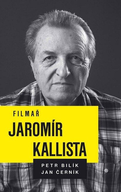 Obálka knihy Filmař Jaromír Kallista