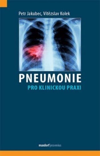 Obálka knihy Pneumonie pro klinickou praxi