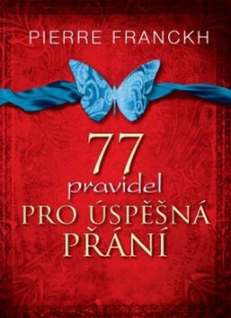 Obálka knihy 77 pravidel pro úspěšná přání