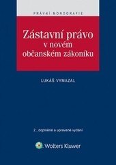Obálka knihy Zástavní právo v novém občanském zákoníku