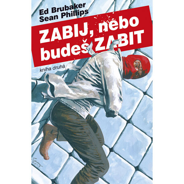 Obálka knihy Zabij, nebo budeš zabit 2