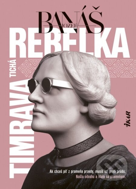 Obálka knihy Tichá rebelka Timrava