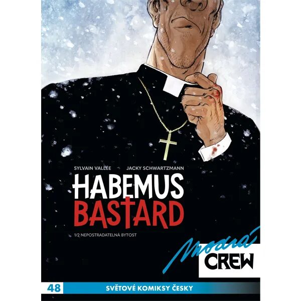 Obálka knihy Modrá Crew 48: Habemus bastard 1