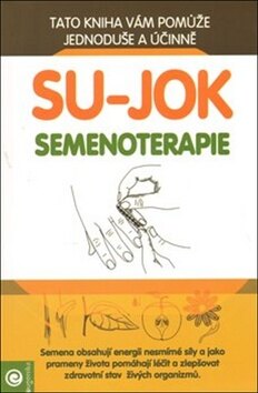Obálka knihy Su-jok Semenoterapie