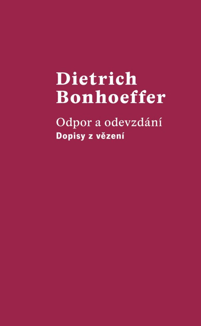 Obálka knihy Odpor a odevzdání - Dopisy z vězení