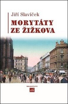 Obálka knihy Morytáty ze Žižkova