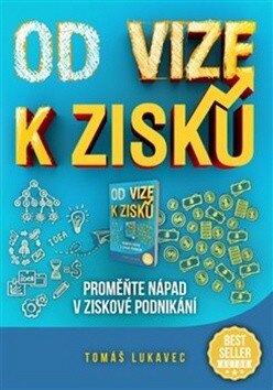 Obálka knihy Od vize k zisku