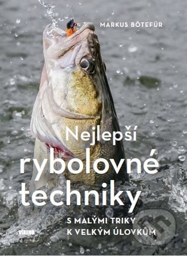 Obálka knihy Nejlepší rybolovné techniky