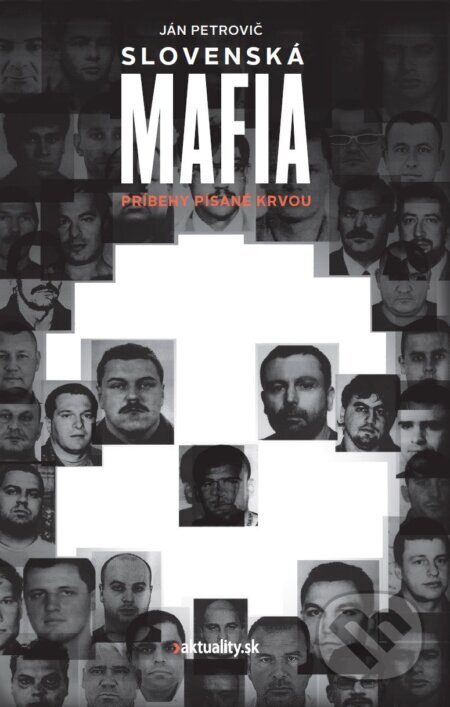 Obálka knihy Slovenská mafia