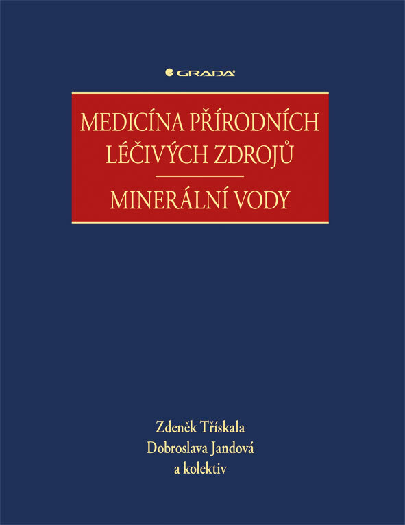Obálka knihy Medicína přírodních léčivých zdrojů