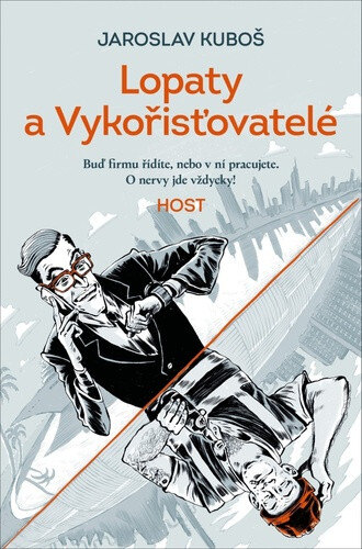 Obálka knihy Lopaty a Vykořisťovatelé