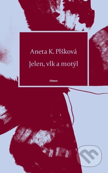 Obálka knihy Jelen, vlk a motýl
