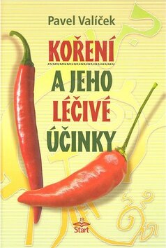 Obálka knihy Koření a jeho léčivé účinky