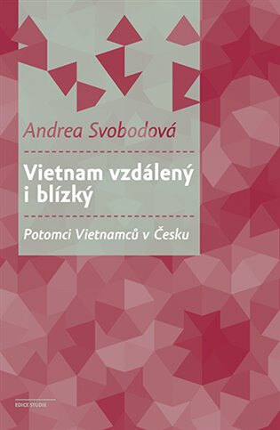 Obálka knihy Vietnam vzdálený i blízký