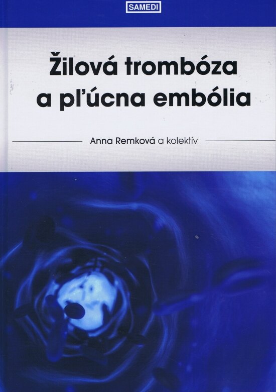 Obálka knihy Žilová trombóza a pľúcna embólia