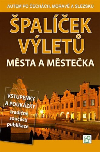 Obálka knihy Špalíček výletů Města a městečka