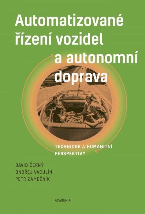 Obálka knihy Automatizované řízení vozidel a autonomní doprava