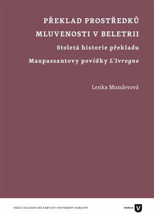 Obálka knihy Překlad prostředků mluvenosti v beletrii