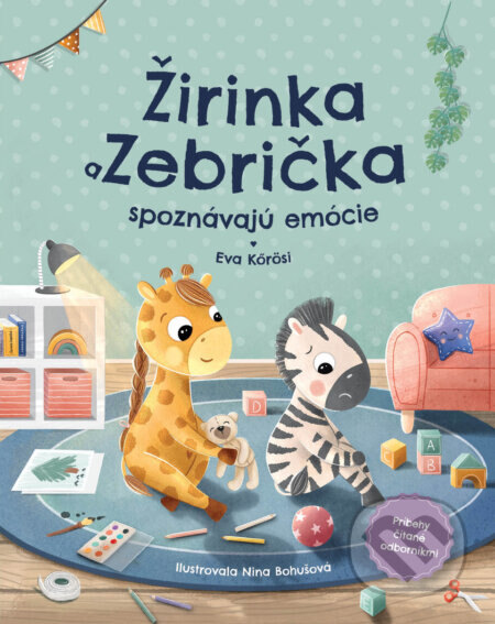 Obálka knihy Žirinka a Zebrička spoznávajú emócie