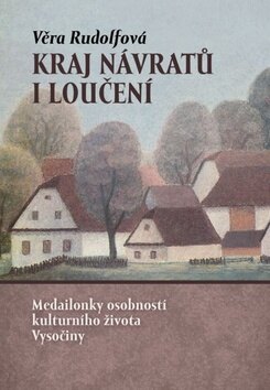 Obálka knihy Kraj návratů i loučení