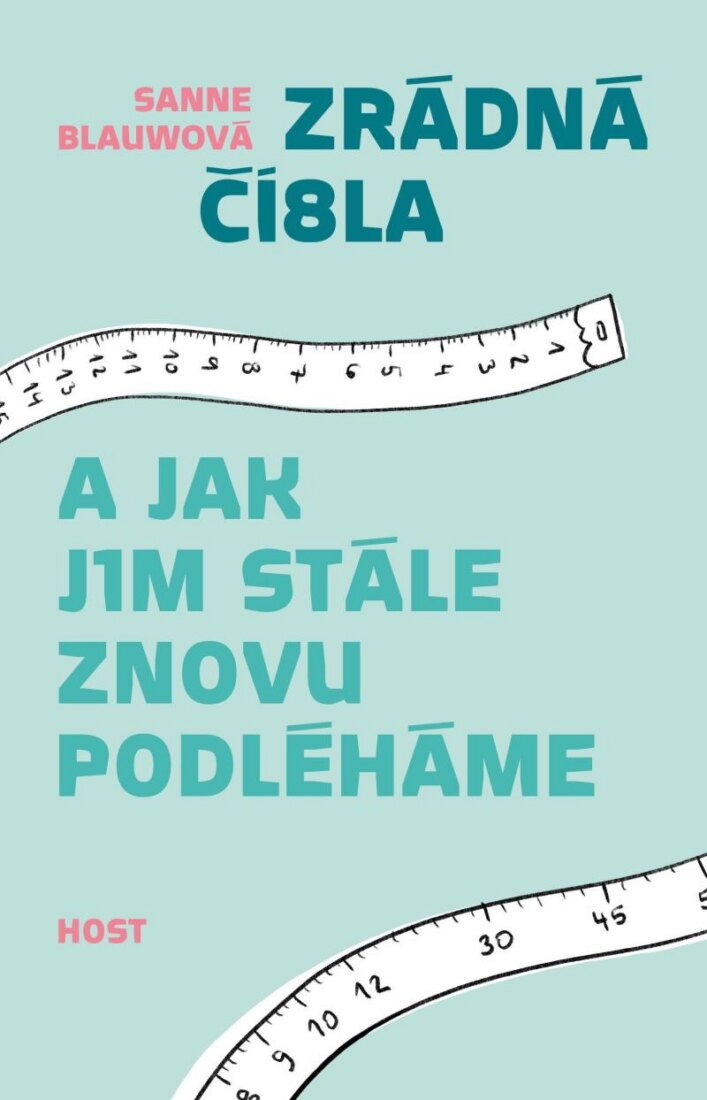 Obálka knihy Zrádná čísla a jak jim stále znovu podléháme