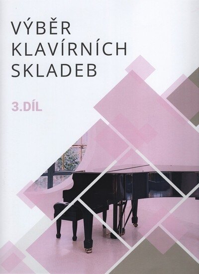 Obálka knihy Výběr klavírních skladeb 3