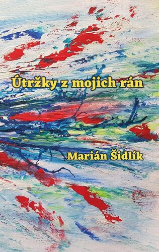 Obálka knihy Útržky z mojich rán
