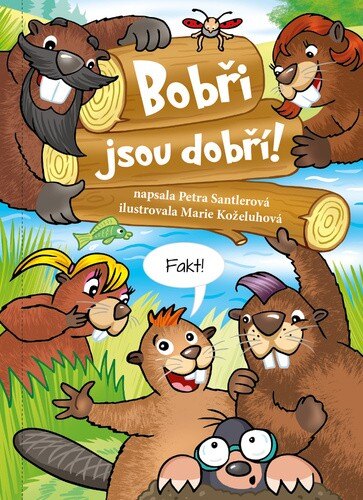 Obálka knihy Bobři jsou dobří!