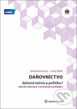 Obálka knihy Daňovníctvo - daňová teória a politika I