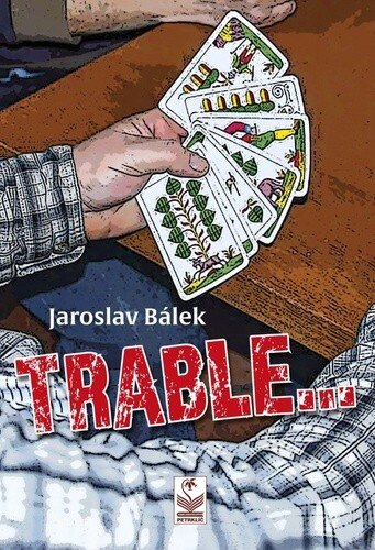 Obálka knihy Trable...