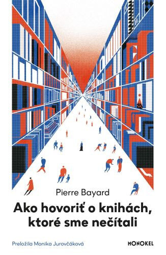 Obálka knihy Ako hovoriť o knihách, ktoré sme nečítali