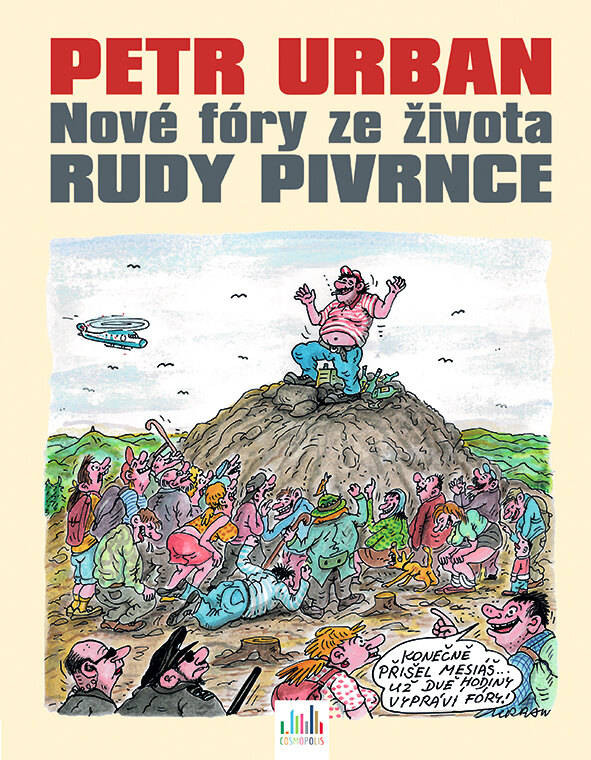 Obálka knihy Petr Urban - Nové fóry ze života Rudy Pivrnce