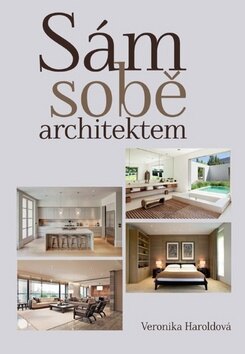 Obálka knihy Sám sobě architektem