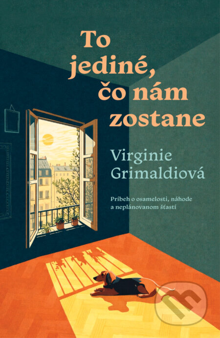 Obálka knihy To jediné, čo nám zostane