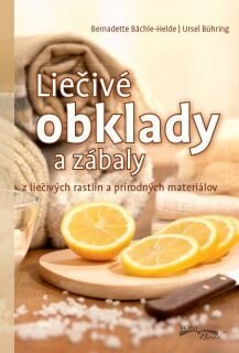 Obálka knihy Liečivé obklady a zábaly