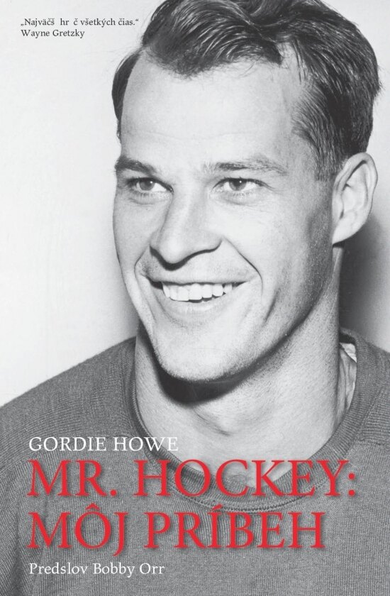 Obálka knihy Mr.Hockey : Môj príbeh