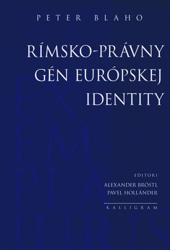 Obálka knihy Rímsko-právny gén európskej identity