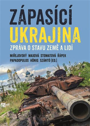 Obálka knihy Zápasící Ukrajina
