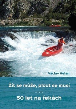 Obálka knihy Žít se může, plout se musí