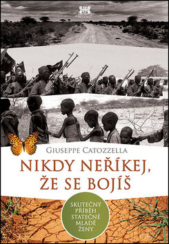 Obálka knihy Nikdy neříkej, že se bojíš