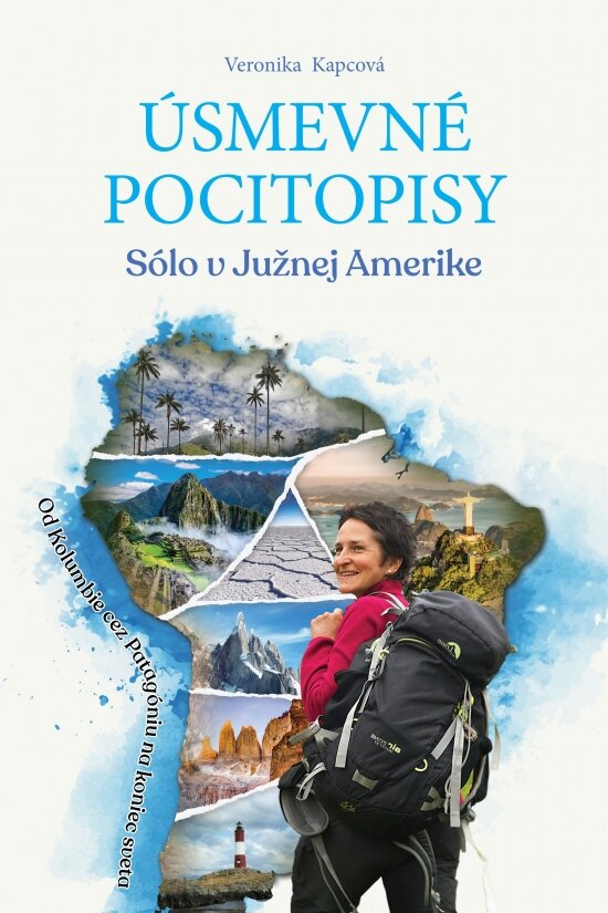 Obálka knihy Úsmevné pocitopisy - Sólo v Južnej Amerike