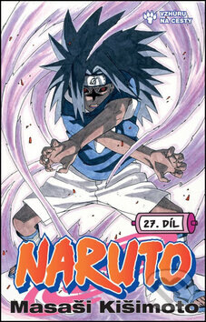 Obálka knihy Naruto 27: Vzhůru na cesty