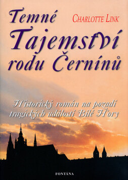 Obálka knihy Temné Tajemství rodu Černínů