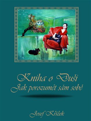 Obálka knihy Knihu o Duši: Jak porozumět sám sobě