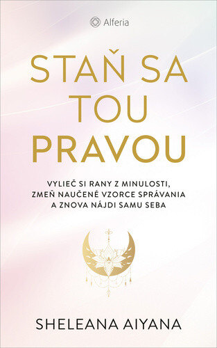 Obálka knihy Staň sa tou pravou (1. akosť)