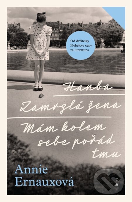Obálka knihy Hanba / Zamrzlá žena / Mám kolem sebe pořád tmu